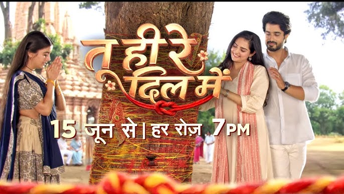 Tu Hi Re Dil Mein 27th September 2026 Full Episode | Zee TV poster image on Desi Serial